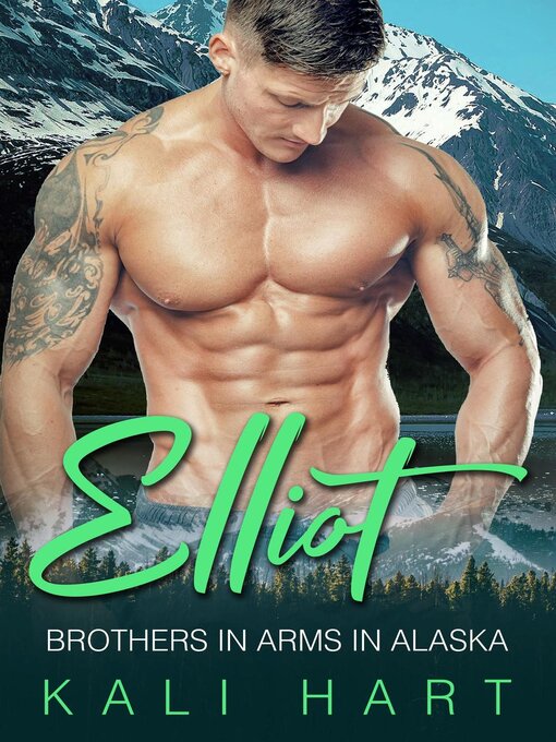 Title details for Elliot by Kali Hart - Available
